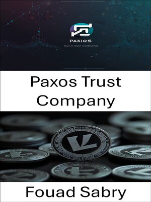 cover image of Paxos Trust Company